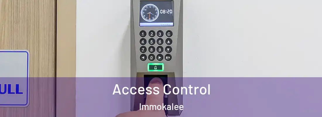 Access Control Immokalee