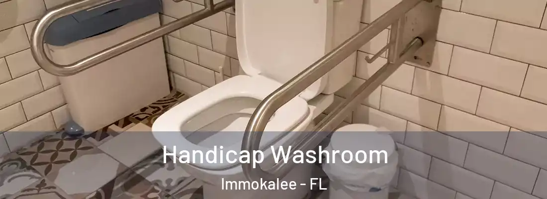  Handicap Washroom Immokalee - FL