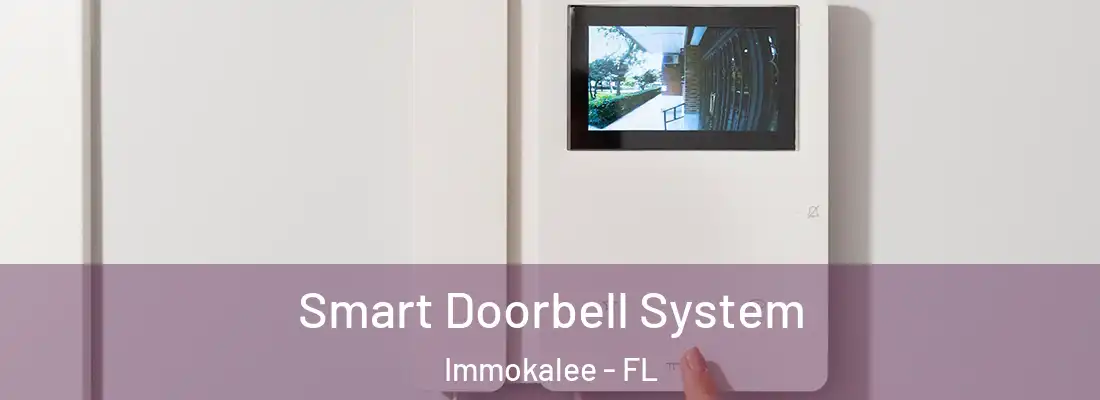  Smart Doorbell System Immokalee - FL